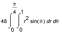 48*int(int(r^2*sin(theta),r = 0 .. 1),theta = 0 .. Pi/4)